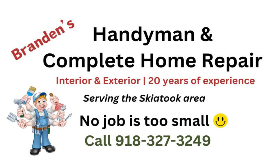 Branden's Handyman Skiatook Handyman | 918-327-3249